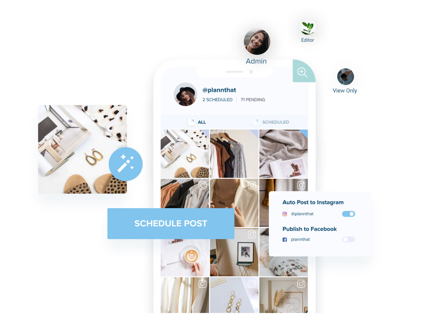 A mobile app interface for scheduling social media posts, displaying a grid of fashion-related images with options to auto-post to Instagram and publish to Facebook. User roles like Admin, Editor, and View Only are indicated | plannthat.com