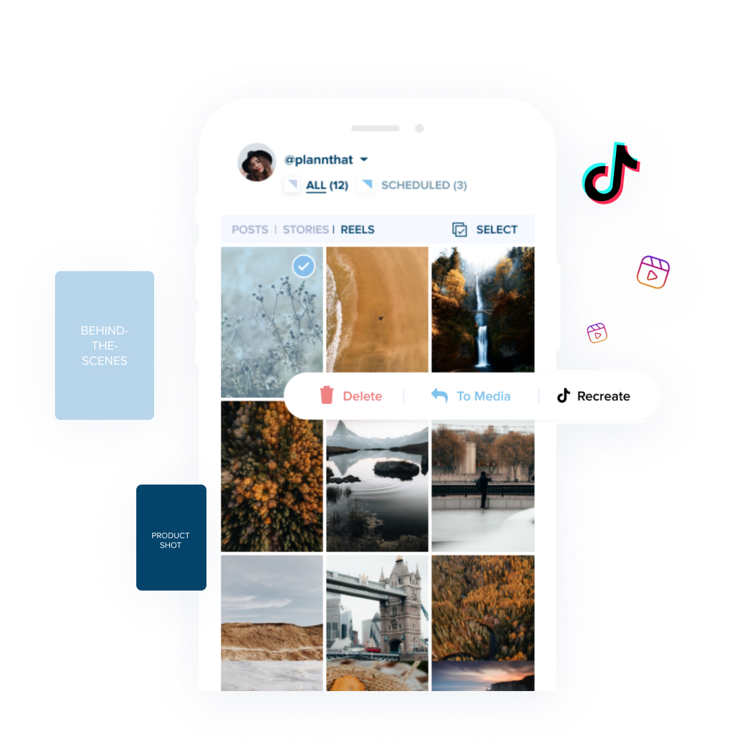 A smartphone screen displays a social media app interface with various scenic photos, options for posts, stories, reels, and icons for delete, media, and recreate. TikTok logo and video icons are present, showcasing features of a social media scheduler. | plannthat.com