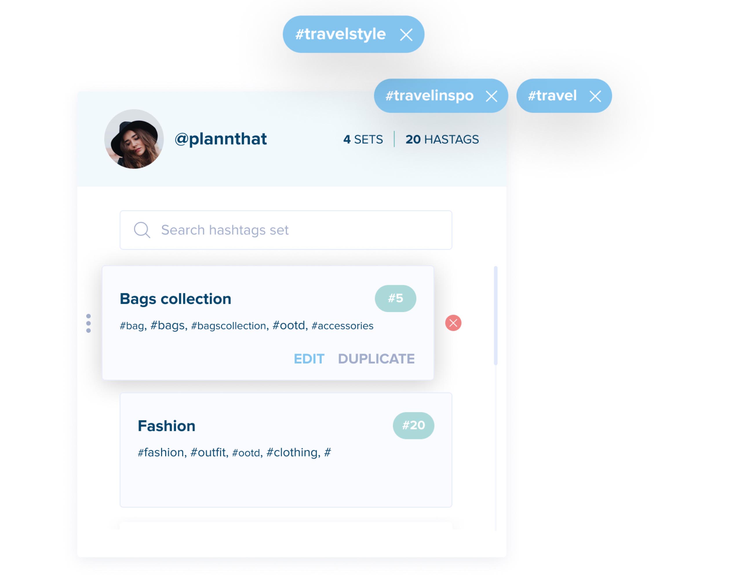 A screenshot of a social media scheduler showing a user profile, hashtag sets for "Bags collection" and "Fashion," with floating hashtags like #travelstyle, #travelinspo, and #travel. Options to edit or duplicate sets are visible. | plannthat.com