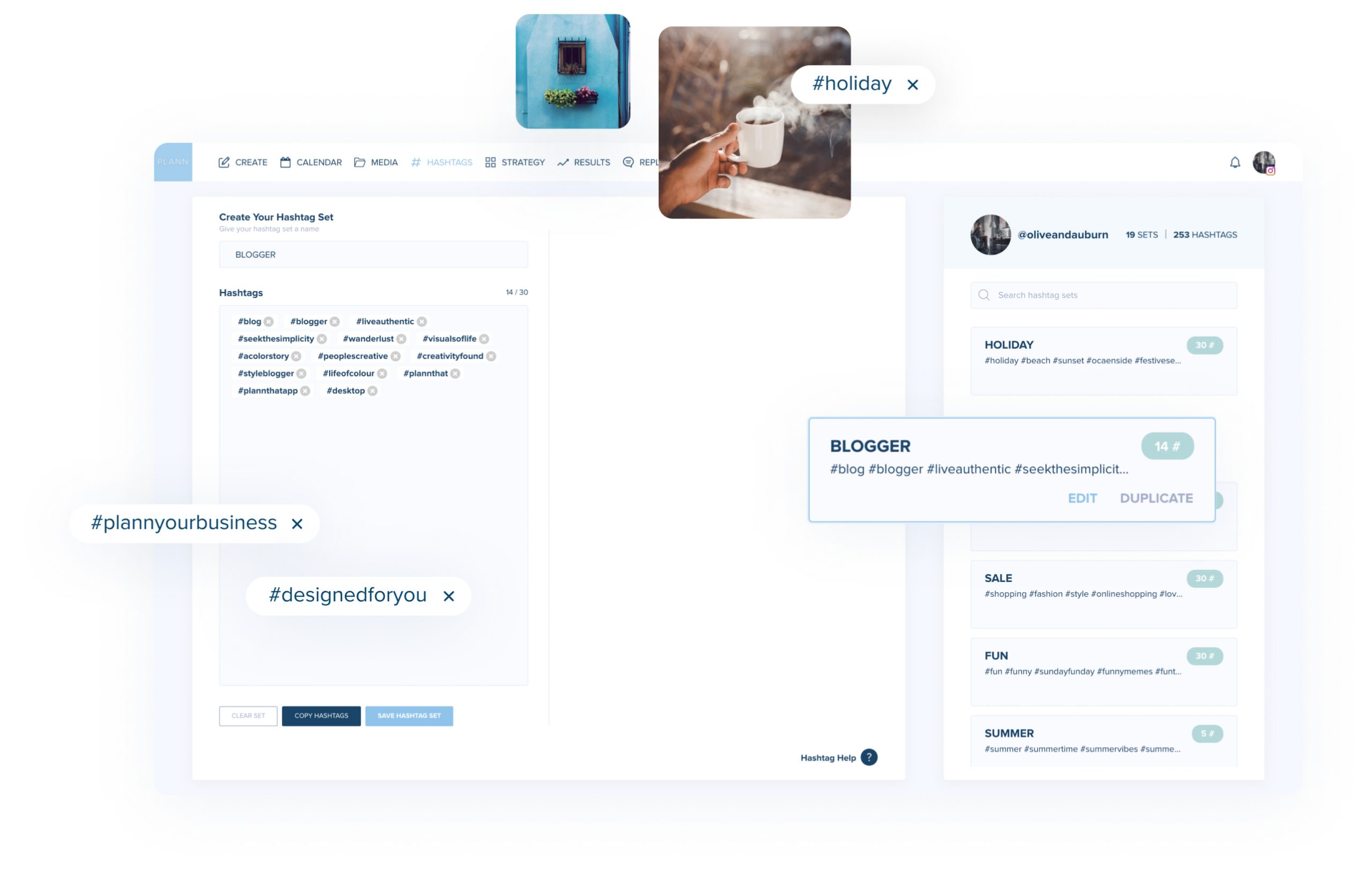User interface for creating and managing hashtag sets, featuring a hashtag list, image previews, and options like editing and duplicating, with examples like #holiday, #blogger, #planyourbusiness, and #designedfory | Social media scheduler | plannthat.com
